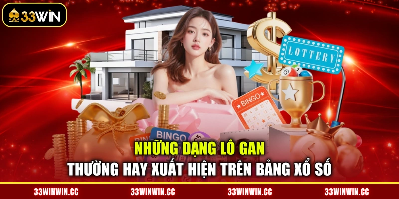 Những dạng lô gan thường hay xuất hiện trên bảng xổ số